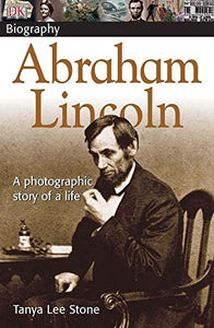 DK Biography: Abraham Lincoln