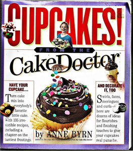 Cupcakes!: From the Cake Mix Doctor