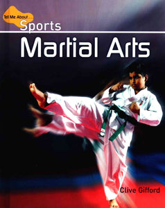 Martial Arts (Tell Me About Sports)