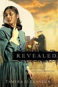 Revealed (Fountain Creek Chronicles, Book 2)