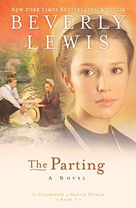 The Parting (The Courtship of Nellie Fisher, Book 1)