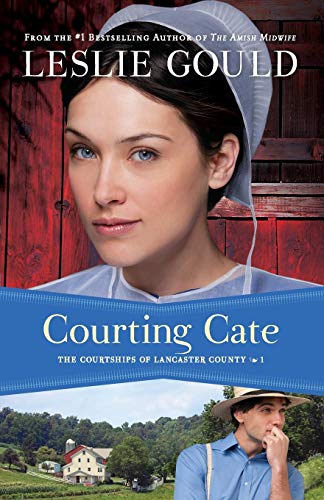 Courting Cate (The Courtships of Lancaster County)