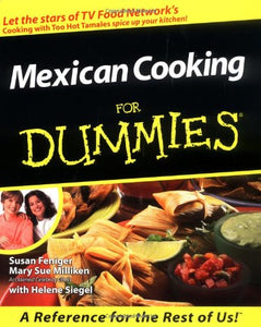 Mexican Cooking For Dummies
