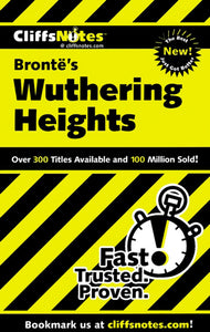 CliffsNotes on Bronte's Wuthering Heights