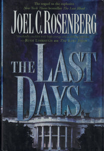 The Last Days (Political Thrillers Series #2)