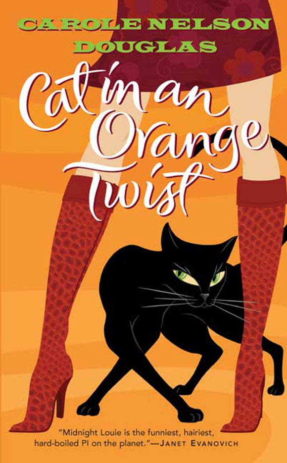 Cat in an Orange Twist (Midnight Louie Mysteries)