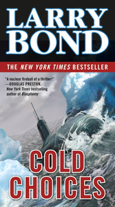 Cold Choices: A Jerry Mitchell Novel (A Jerry Mitchell Novel, 2)