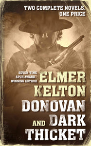 Donovan and Dark Thicket Two Complete Novels
