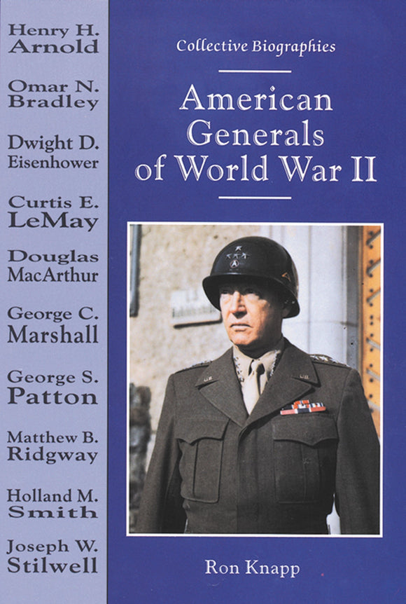 American Generals of World War II (Collective Biographies)