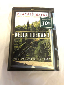 Bella Tuscany Signed Edition