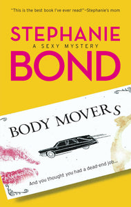 Body Movers (A Body Movers Novel, 1)