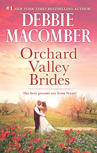 Orchard Valley Brides: A Romance Novel