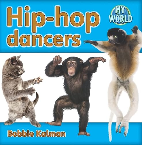 Hip-hop Dancers (My World, Level E)