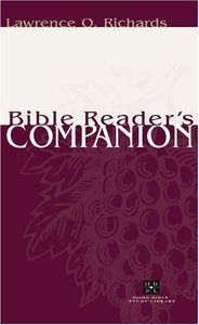 Bible Reader's Companion (Home Bible Study Library)