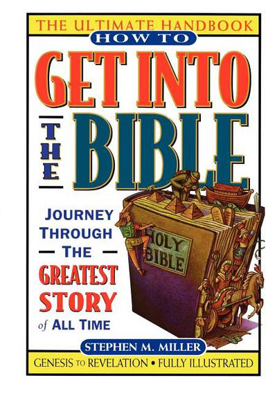 How to Get Into the Bible