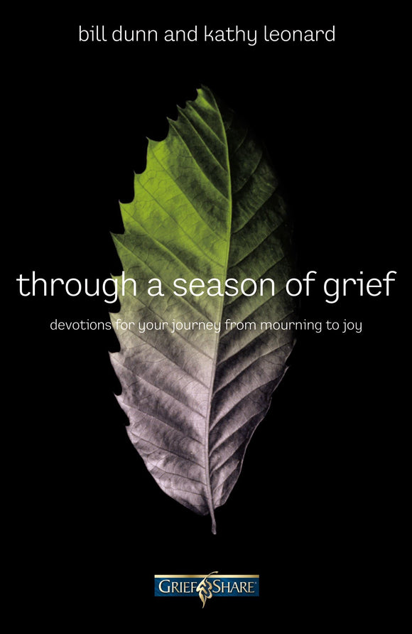 Through a Season of Grief: Devotions for Your Journey from Mourning to Joy