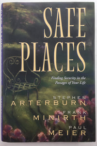 Safe Places: Finding Security in the Passages of Your Life