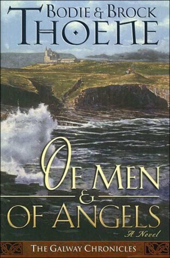 Of Men and of Angels (Galway Chronicles, Book 2)