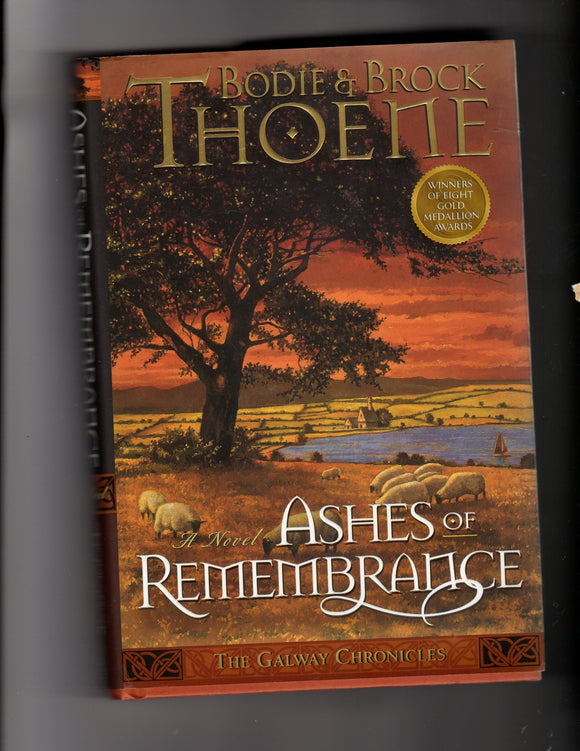 Ashes of Remembrance (Galway Chronicles, Book 3)