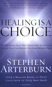 Healing Is A Choice