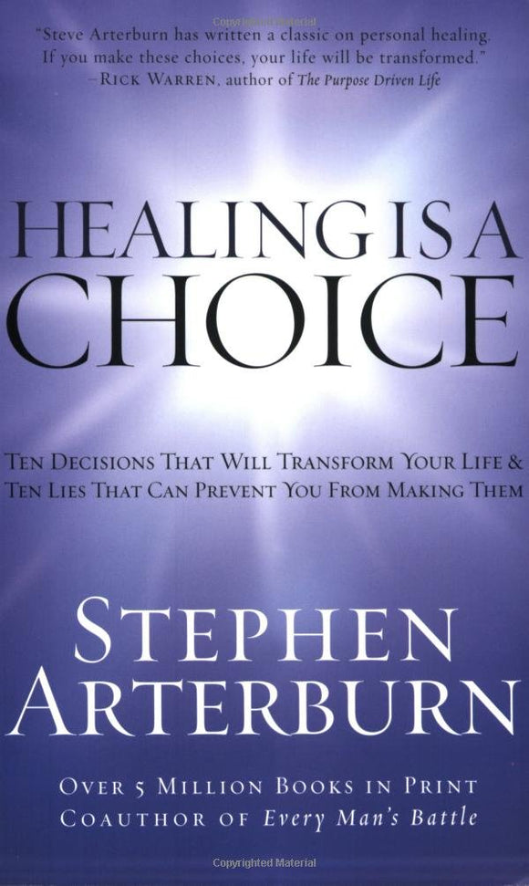 Healing Is A Choice