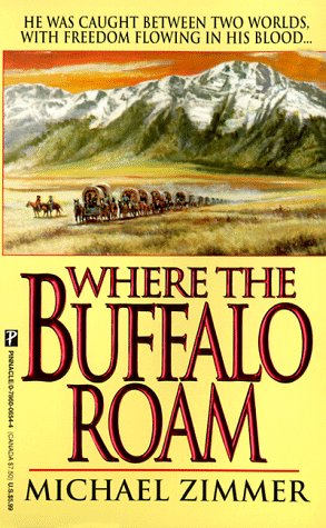 Where The Buffalo Roam