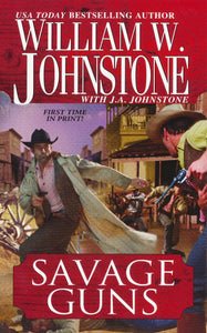 Savage Guns (Blood Valley, Book 3) (Cotton Pickens)