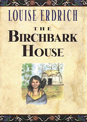 The Birchbark House (Birchbark House, 1)