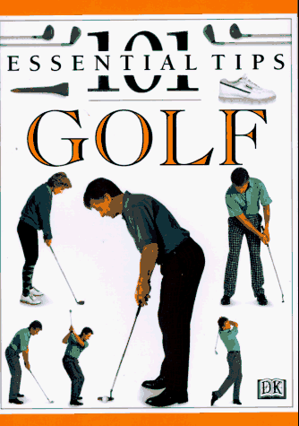 Golf (101 Essential Tips)