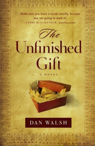 Unfinished Gift, The: A Novel (The Homefront Series)