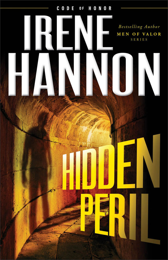 Hidden Peril: (A Contemporary Romance Action Thriller with International Intrigue Connections) (Code of Honor)
