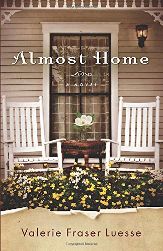 Almost Home: A Novel