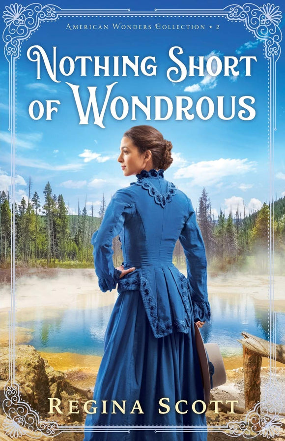 Nothing Short of Wondrous (American Wonders Collection)