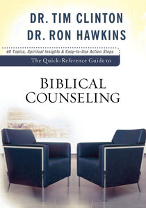 Quick-Reference Guide to Biblical Counseling