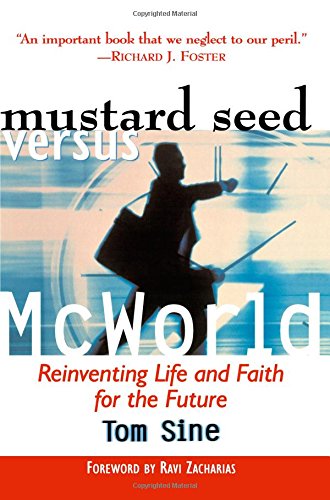 Mustard Seed vs. McWorld