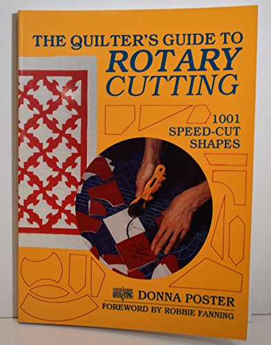 The Quilter's Guide to Rotary Cutting (Contemporary Quilting)