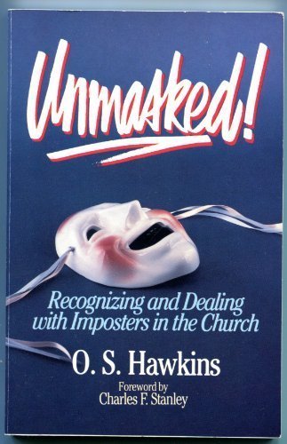 Unmasked!: Recognizing and dealing with imposters in the Church