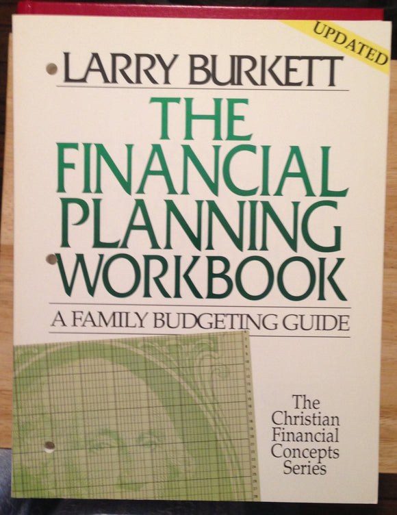 The Financial Planning Workbook: A Family Budgeting Guide (Christian Financial Concepts Series)