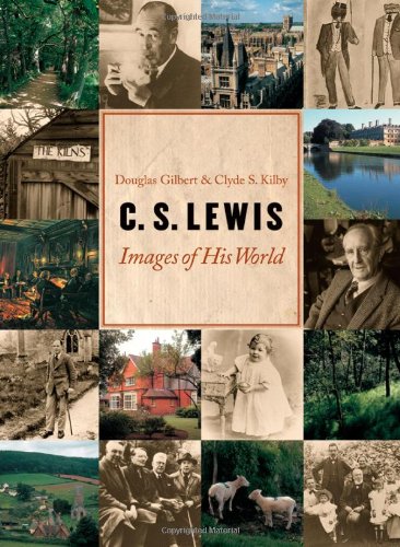 C. S. Lewis: Images of His World