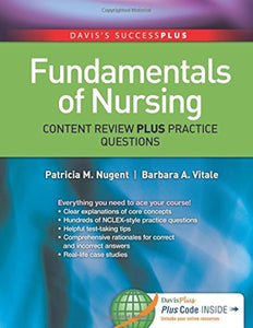 Fundamentals: Content Review Plus Practice Questions (Davis's Success Plus)