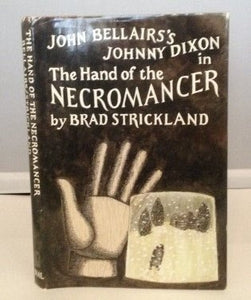 The Hand of the Necromancer (Johnny Dixon)