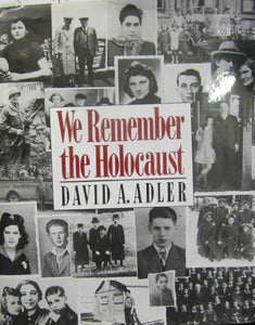 We Remember the Holocaust