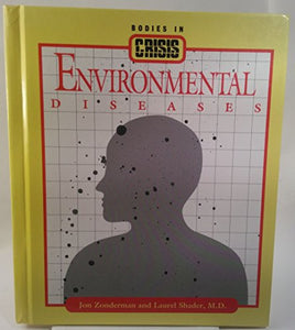 Environmental Diseases (Bodies in Crisis)