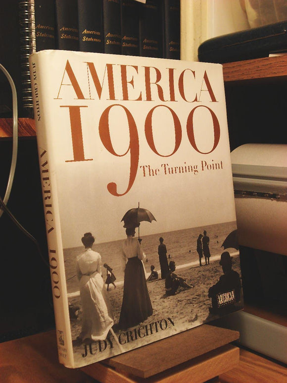 America 1900: The Turning Point (American Experience)