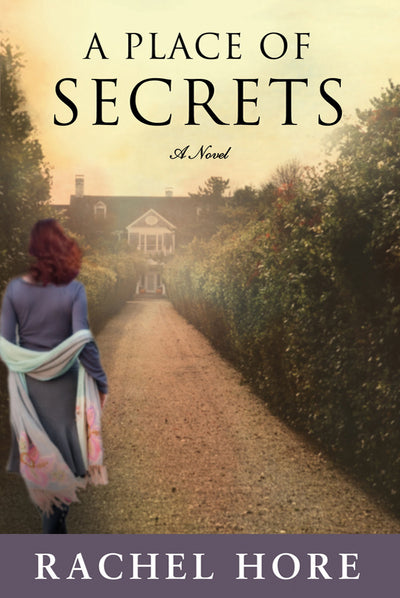 A Place of SECRETS: A Novel