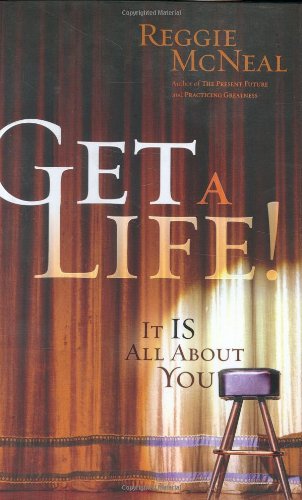 Get a Life!: It Is All About You