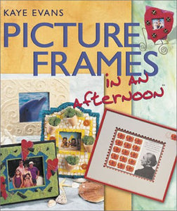 Picture Frames in an afternoon®