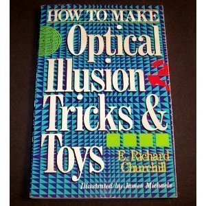 How To Make Optical Illusion Tricks & Toys