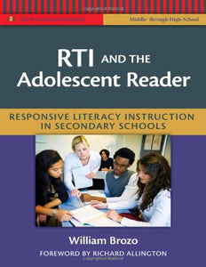 RTI and the Adolescent Reader: Responsive Literacy Instruction in Secondary Schools (Language and Literacy Series)