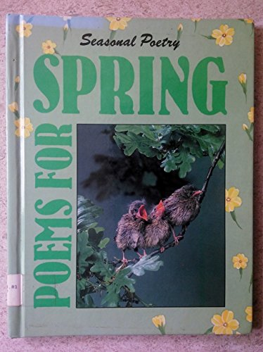 Poems for Spring (Seasonal Poetry)